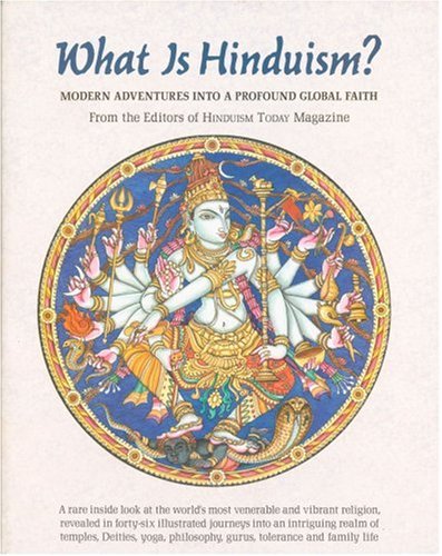 What Is Hinduism Kindle Himalayan Academy Publications
