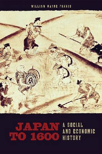 Japan To 1600 A Social And Economic History Hawaii Up 2009 William Wayne Farris