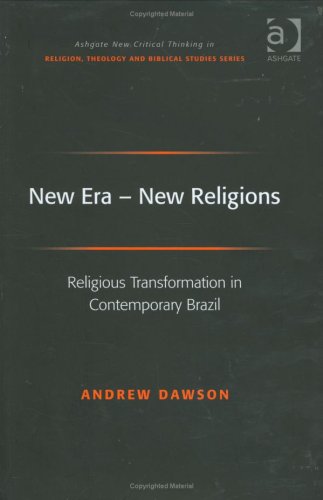New Era New Religions Ashgate New Critical Thinking In Religion Theology And Biblical Studies Kindle Andrew Dawson