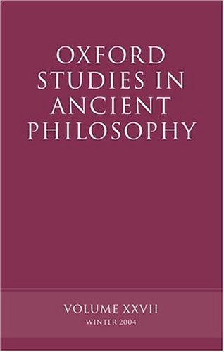 Oxford Studies In Ancient Philosophy Volume Xxvii David Sedley