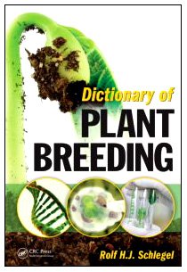 Dictionary Of Plant Breeding Second Edition Kindle Rolf H J Schlegel