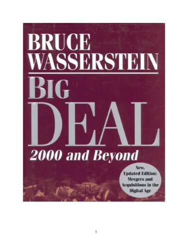 Big Deal Mergers And Acquisitions In The Digital Age Bruce Wasserstein