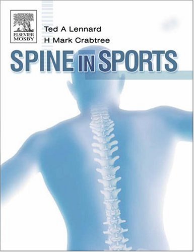 Spine In Sports 1st Edition Ted A Lennard Mark Crabtree