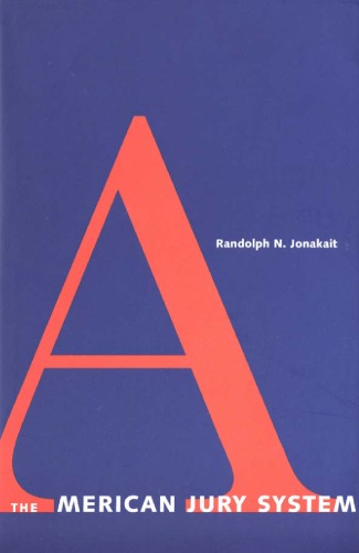 The American Jury System Randolph N Jonakait