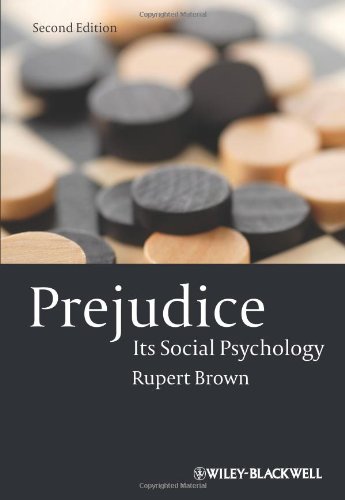Prejudice Its Social Psychology 2nd Edition 2nd Edition Rupert Brown