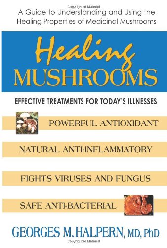 Healing Mushrooms Kindle None