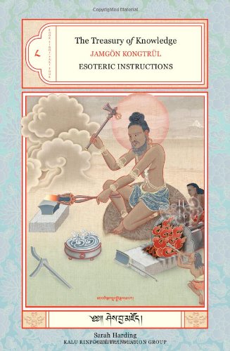 The Treasury Of Knowledge Book 8 Part 4 Esoteric Instructions Bk8 Pt 4 Jamgon Kongtrul Lodro Taye