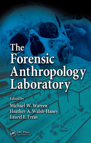The Forensic Anthropology Laboratory Kindle Michael W Warren