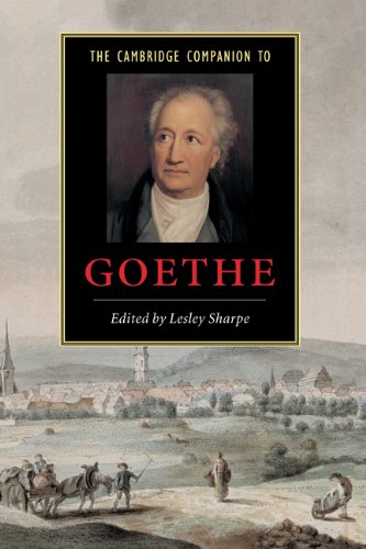The Cambridge Companion To Goethe Cambridge Companions To Literature Kindle Lesley Sharpe
