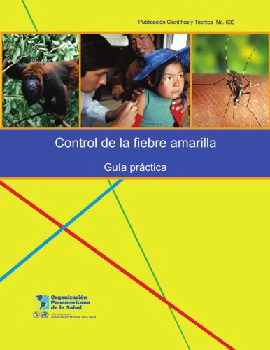 Control Of Yellow Fever Field Guide Paho Scientific Publications Kindle Pan American Health Organization
