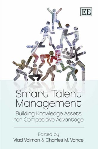 Smart Talent Management Building Knowledge Assets For Competitive Advantage Kindle Vlad Vaiman
