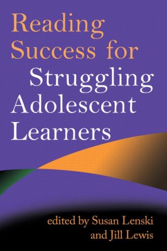 Reading Success For Struggling Adolescent Learners 1st Edition Susan Lenski