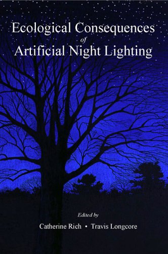 Ecological Consequences Of Artificial Night Lighting 1st Edition Catherine Rich
