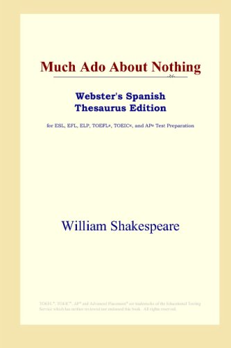 Much Ado About Nothing Websters Spanish Thesaurus Edition William Shakespeare