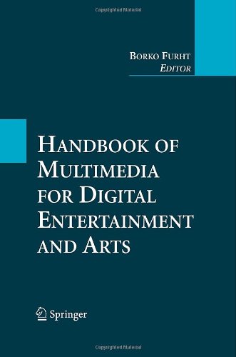 Handbook Of Multimedia For Digital Entertainment And Arts 1st Edition George Lekakos