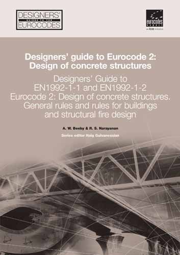 Designers Guide To En 199211 And En 199212 Design Of Concrete Structures Eurocode 2 Kindle Andrew W Beeby