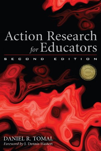 Action Research For Educators 2nd Edition Kindle Daniel R Tomal