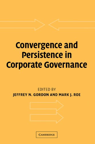 Convergence And Persistence In Corporate Governance Jeffrey N Gordon