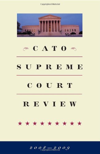 Cato Supreme Court Review 20082009 Kindle Ilya Shapiro