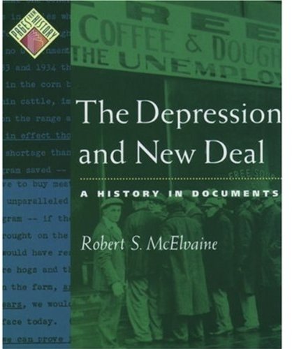 The Depression And New Deal A History In Documents Pages From History Robert S Mcelvaine