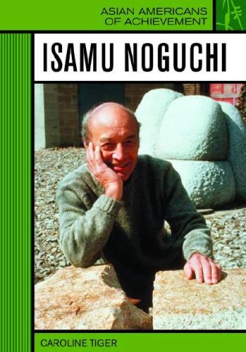 Isamu Noguchi Asian Americans Of Achievement Kindle Caroline Tiger
