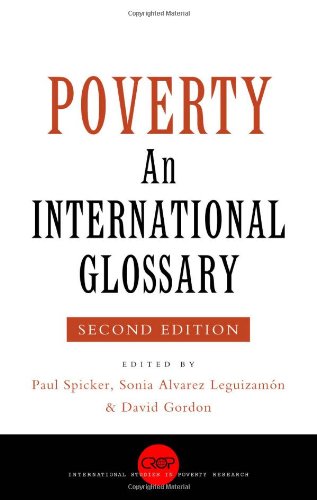 Poverty An International Glossary Second Edition International Studies In Poverty Research 2nd Paul Spicker