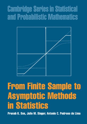 From Finite Sample To Asymptotic Methods In Statistics 1st Edition Pranab K Sen