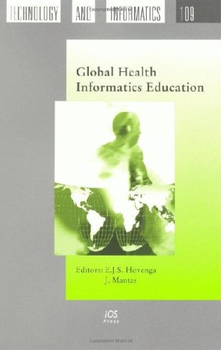 Global Health Informatics Education Studies In Health Technology And Informatics 1st Edition E Hovenga