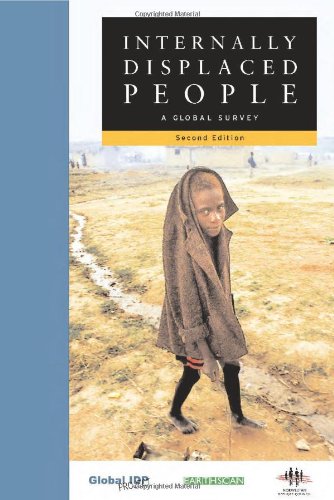 Internally Displaced People A Global Survey 2nd Norwegian Refugee Council