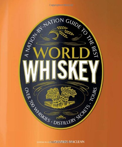 World Whiskey Charles Maclean
