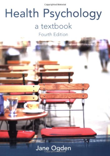 Health Psychology A Textbook 4th Edition 4th Edition Jane Ogden