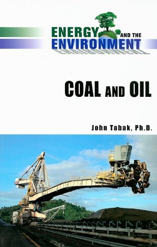 Coal And Oil Energy And The Environment 1st Edition John Tabak