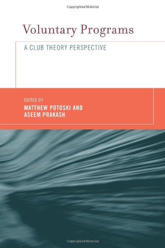 Voluntary Programs A Club Theory Perspective 1st Edition Matthew Potoski