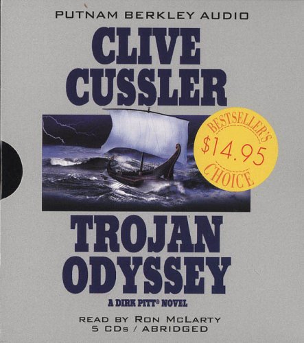 Trojan Odyssey Dirk Pitt Novels Abridged Clive Cussler