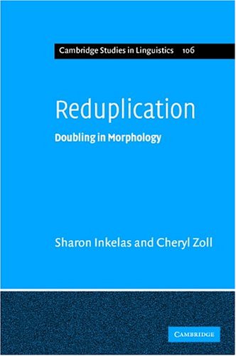 Reduplication Doubling In Morphology Kindle Sharon Inkelas