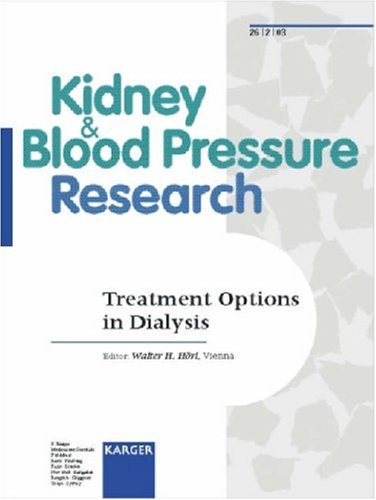 Treatment Options In Dialysis World Congress Of Nephrology Berlin June 2003 Special Issue Kidney Blood Pressure Research 2003 2 1st Edition Walter H Horl