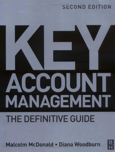 Key Account Management Second Edition The Definitive Guide 2nd Edition Malcolm Mcdonald
