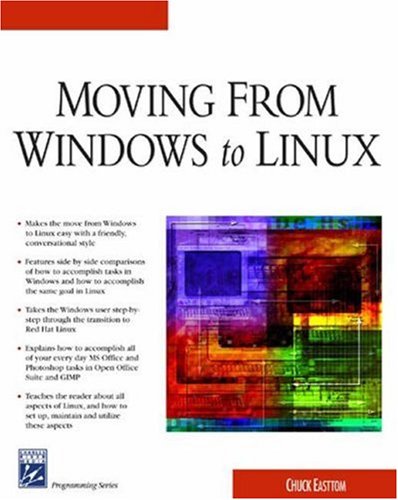 Moving From Windows To Linux Networking Series 1st Edition Chuck Easttom