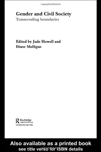 Gender And Civil Society Routledge Advances In International Relations And Globalpolitics 1st Edition Jude Howell