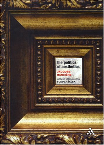 The Politics Of Aesthetics The Distribution Of The Sensible Scan Pbk Ed Jacques Ranciere