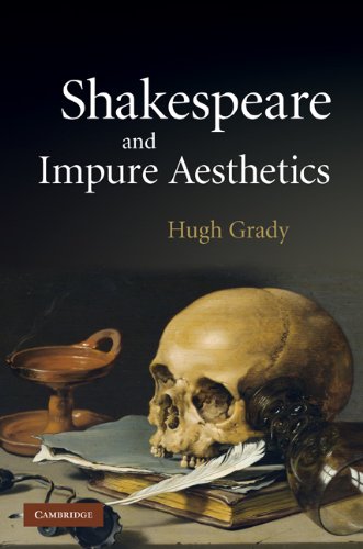 Shakespeare And Impure Aesthetics Kindle Hugh Grady