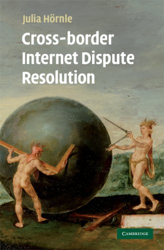 Crossborder Internet Dispute Resolution Kindle Julia Hörnle