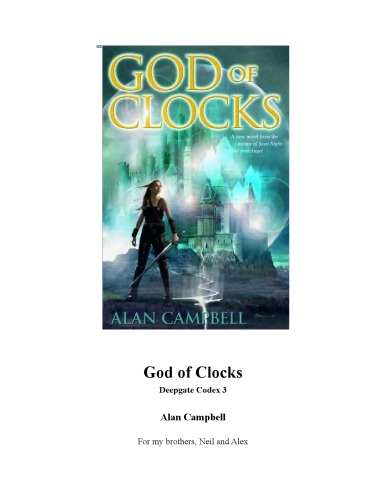 God Of Clocks Deepgate Codex 3 Alan Campbell