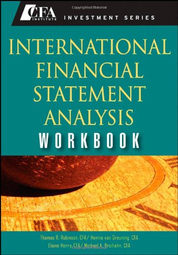 International Financial Statement Analysis Workbook Cfa Institute Investment Series 1st Edition Thomas R