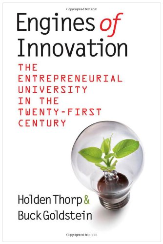 Engines Of Innovation Kindle H Holden Thorp Buck Goldstein