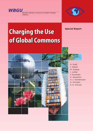 Charging The Use Of Global Commons Special Report Hartmut Grassl