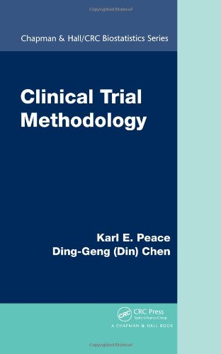 Clinical Trial Methodology Chapman Hall Crc Biostatistics Series Kindle Karl E Peace