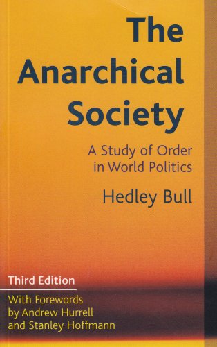 The Anarchical Society Kindle Hedley Bull