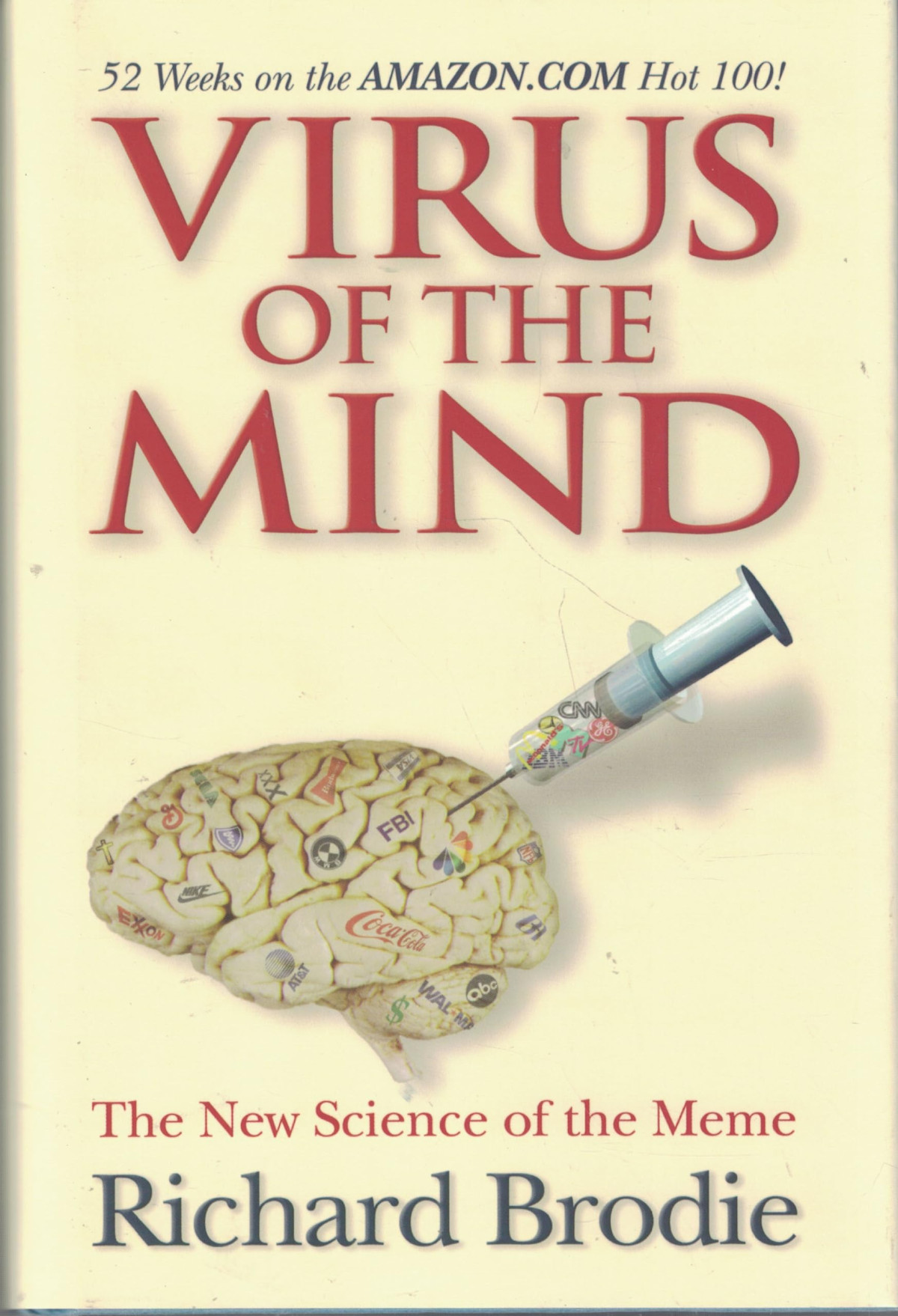 Virus Of The Mind New Edition Richard Brodie