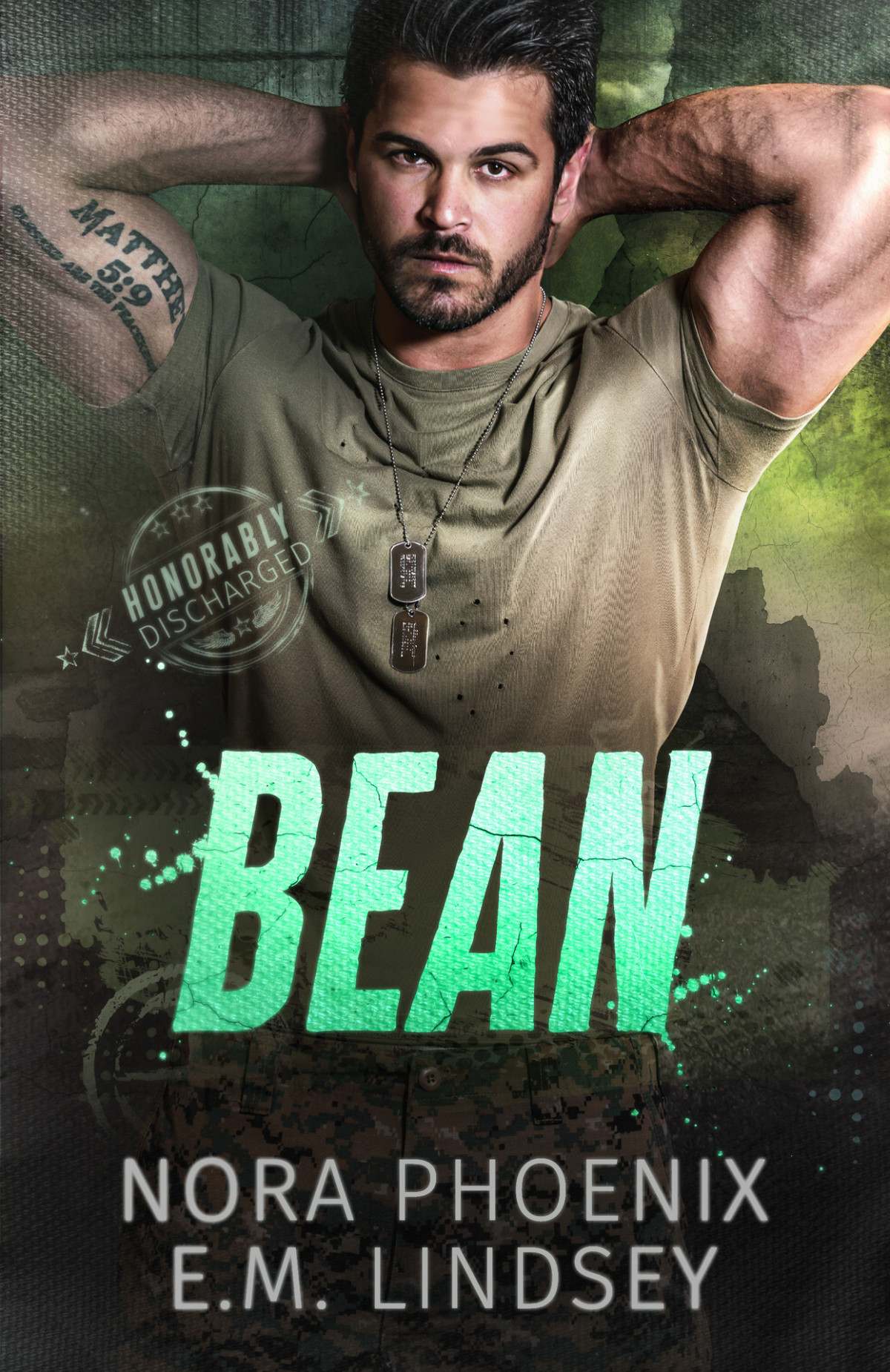 Bean Honorably Discharged 2 1st Edition Nora Phoenix Em Lindsey